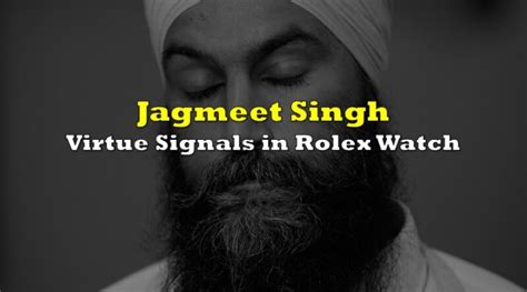 jagmeet singh rolex|jagmeet singh rolex watch.